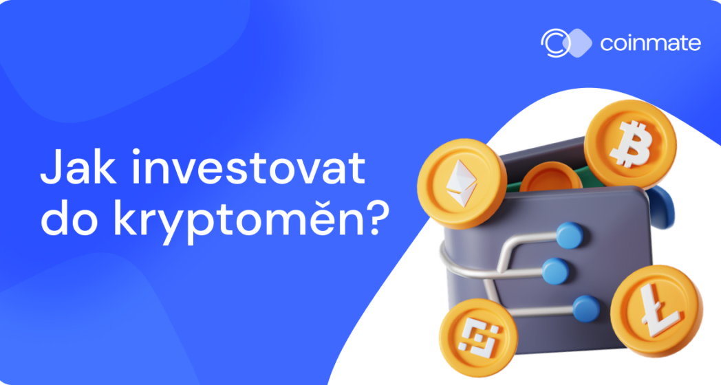 Jak na investice do kryptoměn