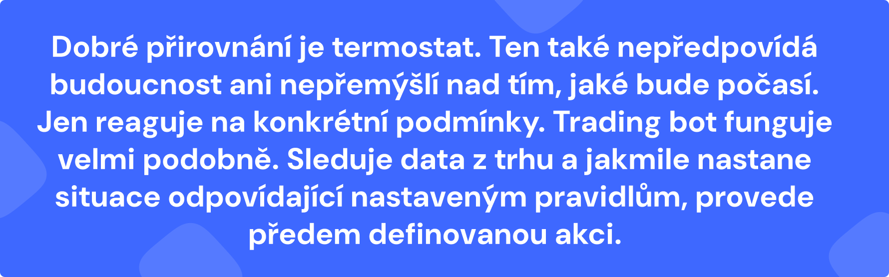 Úvod do automatizovaných strategií