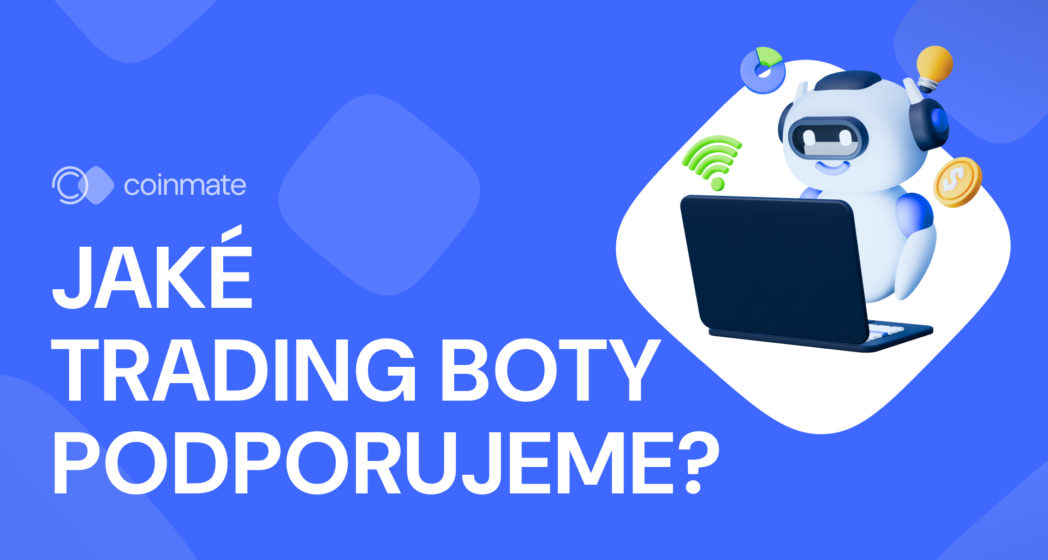 Jaké trading boty podporujeme?