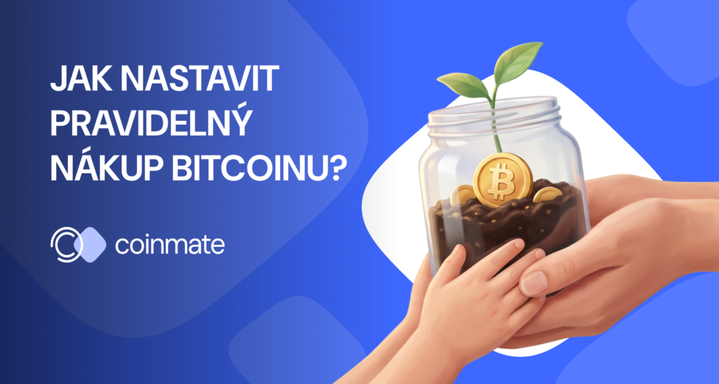 Jak nastavit pravidelný nákup Bitcoinu