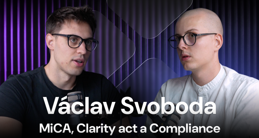 🎙️ Václav Svoboda: MiCA, Clarity act a&nbsp;dopady regulace v&nbsp;EU